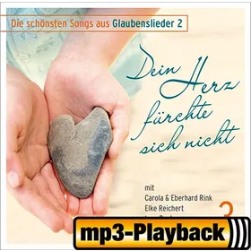 Produktbild des Artikels Dein Herz fürchte sich nicht (Playback ohne Backings) (MP3-Album - Download)