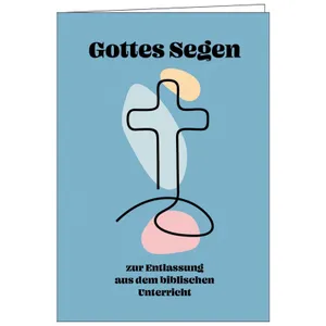Produktbild des Artikels Faltkarte: Gottes Segen zur Entlassung Bibl.Unterricht (Schreibwaren)