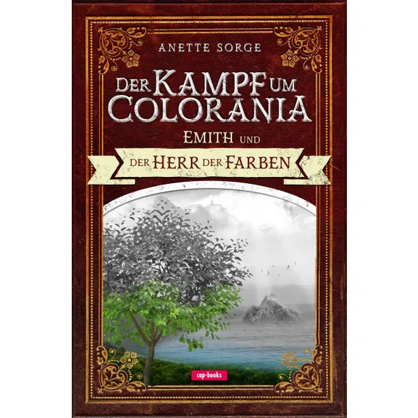 Produktbild des Artikels Der Kampf um Colorania: Emith und der Herr der Farben Bd.1 (Buch - Gebunden)