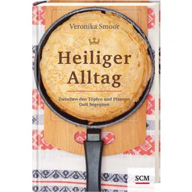 Produktbild des Artikels Heiliger Alltag (Buch - Gebunden)