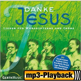 Produktbild des Artikels Danke Jesus (Playback ohne Backings) (MP3-Album - Download)