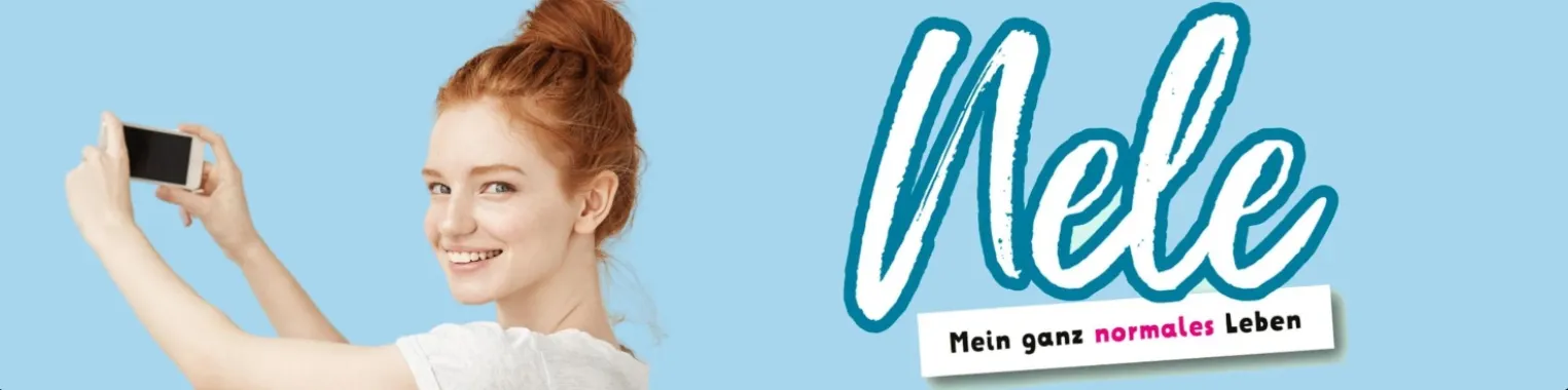 Nele. Mein ganz normales Leben.