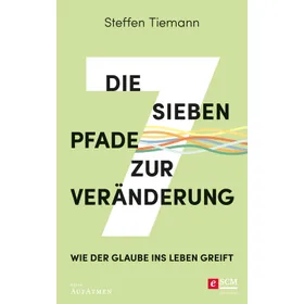 Produktbild des Artikels Die sieben Pfade zur Veränderung (E-Book - ePUB Datei)