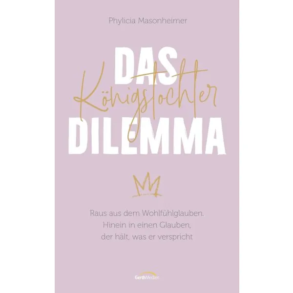 Produktbild des Artikels Das Königstochter-Dilemma (Buch - Gebunden)