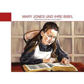 Produktbild des Artikels Mary Jones und ihre Bibel (Buch - Kartoniert)