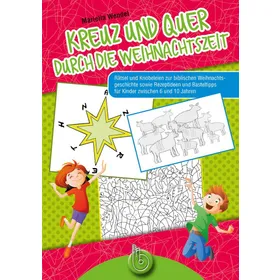 Produktbild des Artikels Kreuz und quer durch die Weihnachtszeit (Buch - Geheftet)