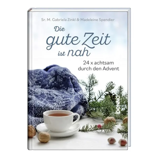 Produktbild des Artikels Die gute Zeit ist nah (Buch - Gebunden)