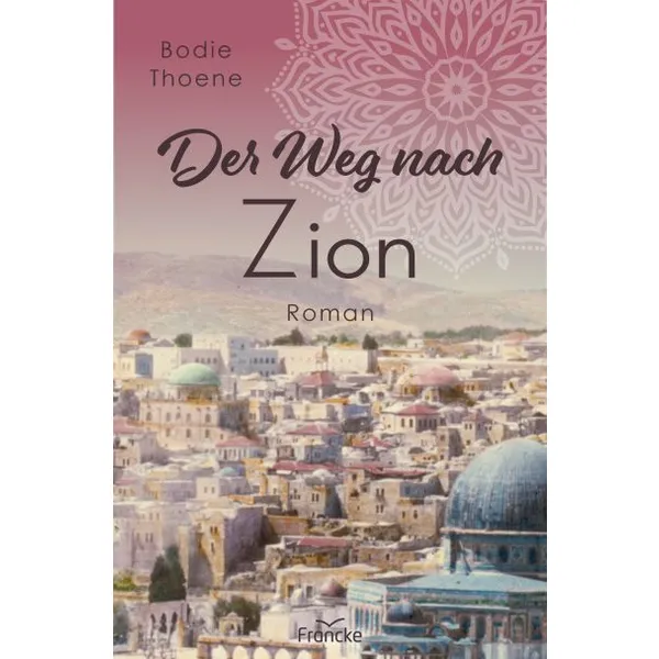 Produktbild des Artikels Der Weg nach Zion (1) (Buch - Paperback)