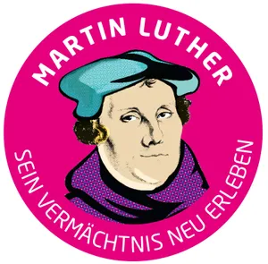 2017 steht ganz im Zeichen Martin Luthers