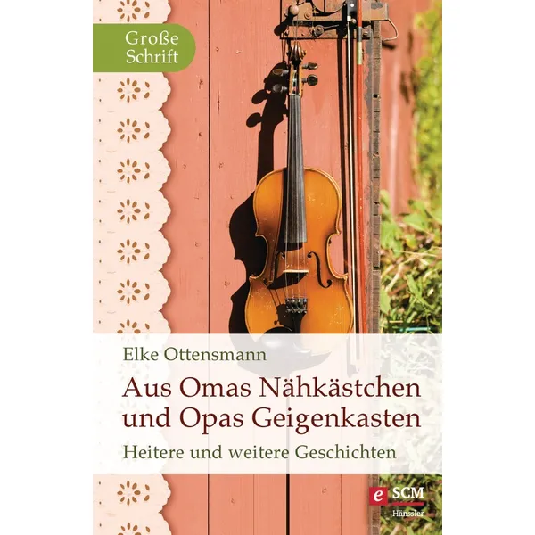 Produktbild des Artikels Aus Omas Nähkästchen und Opas Geigenkasten (E-Book - ePUB Datei)
