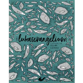 Produktbild des Artikels Das Lukasevangelium - Schmuckausgabe (Bibel - Gebunden)