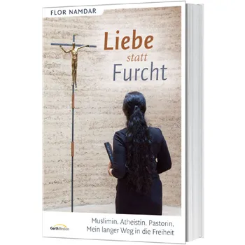 Produktbild des Artikels Liebe statt Furcht (Buch - Klappenbroschur)
