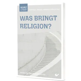 Produktbild des Artikels Was bringt Religion? - kurzgefasst (Buch - Taschenbuch)