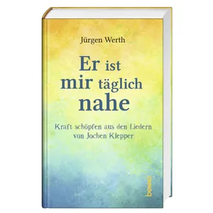 Produktbild des Artikels Er ist mir täglich nahe (Buch - Gebunden)