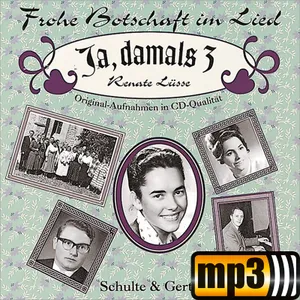 Produktbild des Artikels Ja, damals 3 - Renate Lüsse (MP3-Album - Download)