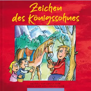 Produktbild des Artikels Zeichen des Königssohnes - Bd. 5 (Buch - Gebunden)