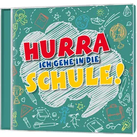 Produktbild des Artikels Hurra, ich gehe in die Schule! (Audio - CD)