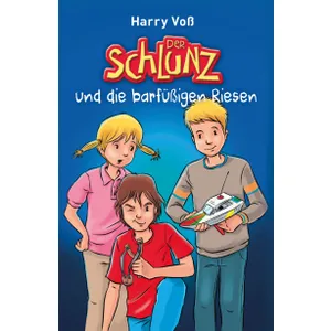 Produktbild des Artikels Der Schlunz und die barfüßigen Riesen (Buch - Paperback)