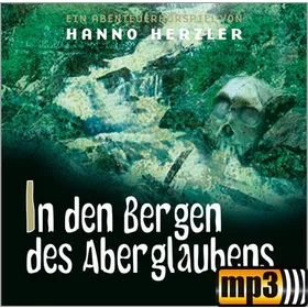 Produktbild des Artikels In den Bergen des Aberglaubens - Folge 19 (MP3-Hörspiel - Download)