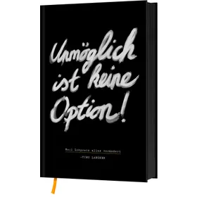 Produktbild des Artikels Unmöglich ist keine Option! (Buch - Gebunden)