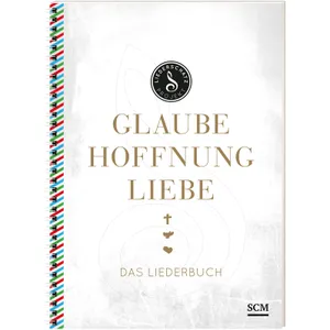 Produktbild des Artikels Glaube, Hoffnung, Liebe - Das Liederbuch (Liederbuch - Spiralbindung)