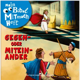 Produktbild des Artikels Mein Bibel-Mitmach-Heft. Gegen- oder Miteinander (Buch - Geheftet)