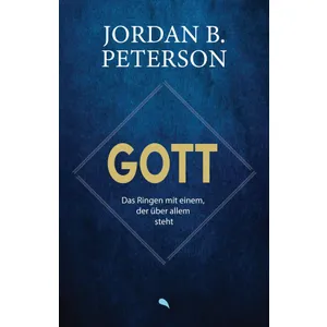 Produktbild des Artikels Gott - Das Ringen mit einem, der über allem steht (Buch - Gebunden)