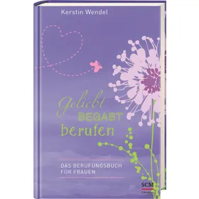 Produktbild des Artikels Geliebt begabt berufen (Buch - Gebunden)