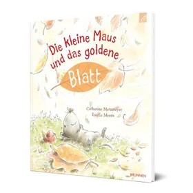 Produktbild des Artikels Die kleine Maus und das goldene Blatt (Buch - Gebunden)