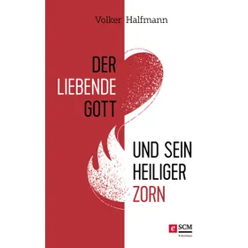 Produktbild des Artikels Der liebende Gott und sein heiliger Zorn (E-Book - ePUB Datei)