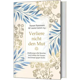 Produktbild des Artikels Verliere nicht den Mut (Buch - Gebunden)