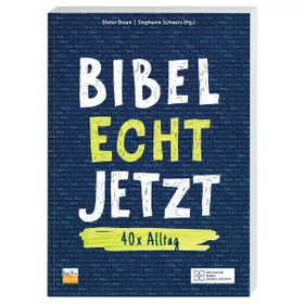 Produktbild des Artikels Bibel Echt Jetzt (Buch - Kartoniert)