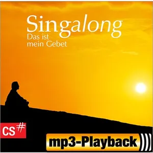 Produktbild des Artikels Singalong - Das ist mein Gebet (Playback) (MP3-Album - Download)