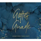 Stimmungsbild zu Gnade Gottes