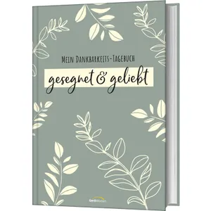 Produktbild des Artikels gesegnet & geliebt (Buch - Gebunden)