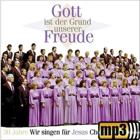 Produktbild des Artikels Gott ist der Grund unserer Freude (MP3-Album - Download)