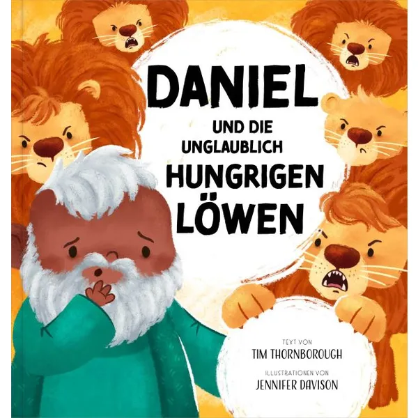 Produktbild des Artikels Daniel und die unglaublich hungrigen Löwen (Buch - Gebunden)