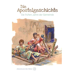 Produktbild des Artikels Die Apostelgeschichte - Die frühen Jahre der Gemeinde (Buch - Gebunden)