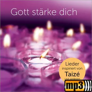 Produktbild des Artikels Gott stärke dich (MP3-Album - Download)