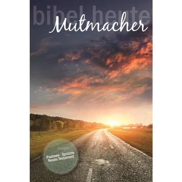 Produktbild des Artikels NeÜ Bibel.heute - Mutmacher (Bibel - Gebunden)