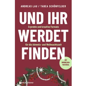 Produktbild des Artikels Und ihr werdet finden (Buch - Kartoniert)
