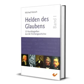 Produktbild des Artikels Helden des Glaubens Band 1 (Buch - Gebunden)