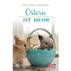 Produktbild des Artikels Ostern ist mehr (E-Book - ePUB Datei)