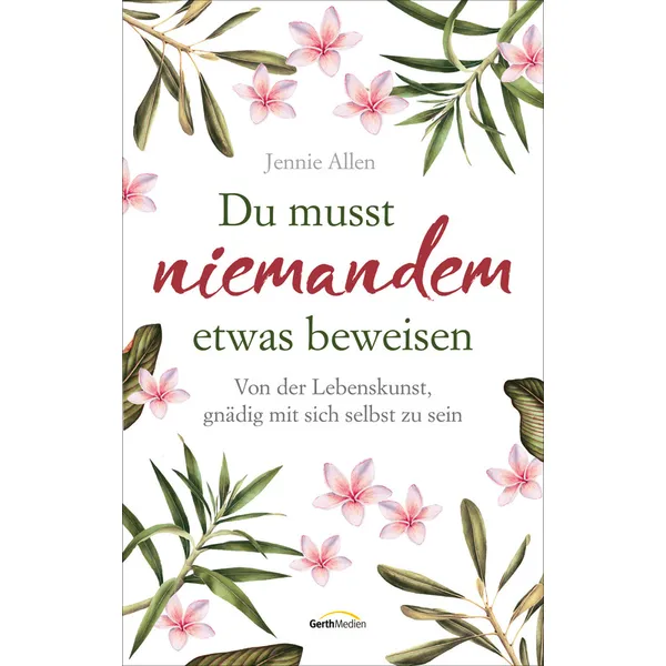 Produktbild des Artikels Du musst niemandem etwas beweisen (E-Book - ePUB Datei)