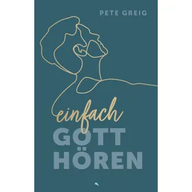 Produktbild des Artikels Einfach Gott hören (Buch - Kartoniert)
