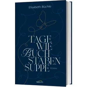 Produktbild des Artikels Tage wie Buchstabensuppe (Buch - Gebunden)