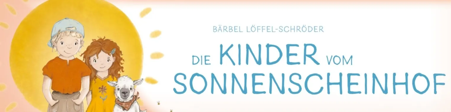 Die Kinder vom Sonnenscheinhof