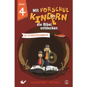 Produktbild des Artikels Mit Vorschulkindern die Bibel entdecken, Band 4 (Buch - Gebunden)