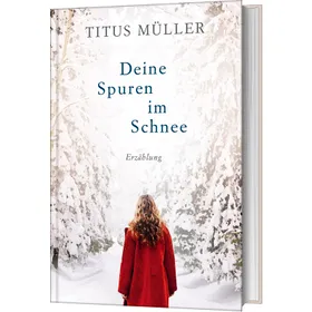 Produktbild des Artikels Deine Spuren im Schnee (Buch - Gebunden)