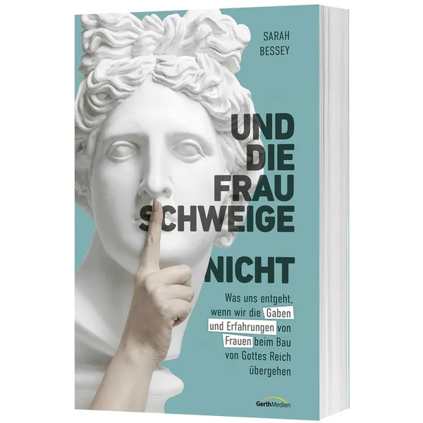 Produktbild des Artikels Und die Frau schweige (nicht) (Buch - Paperback)